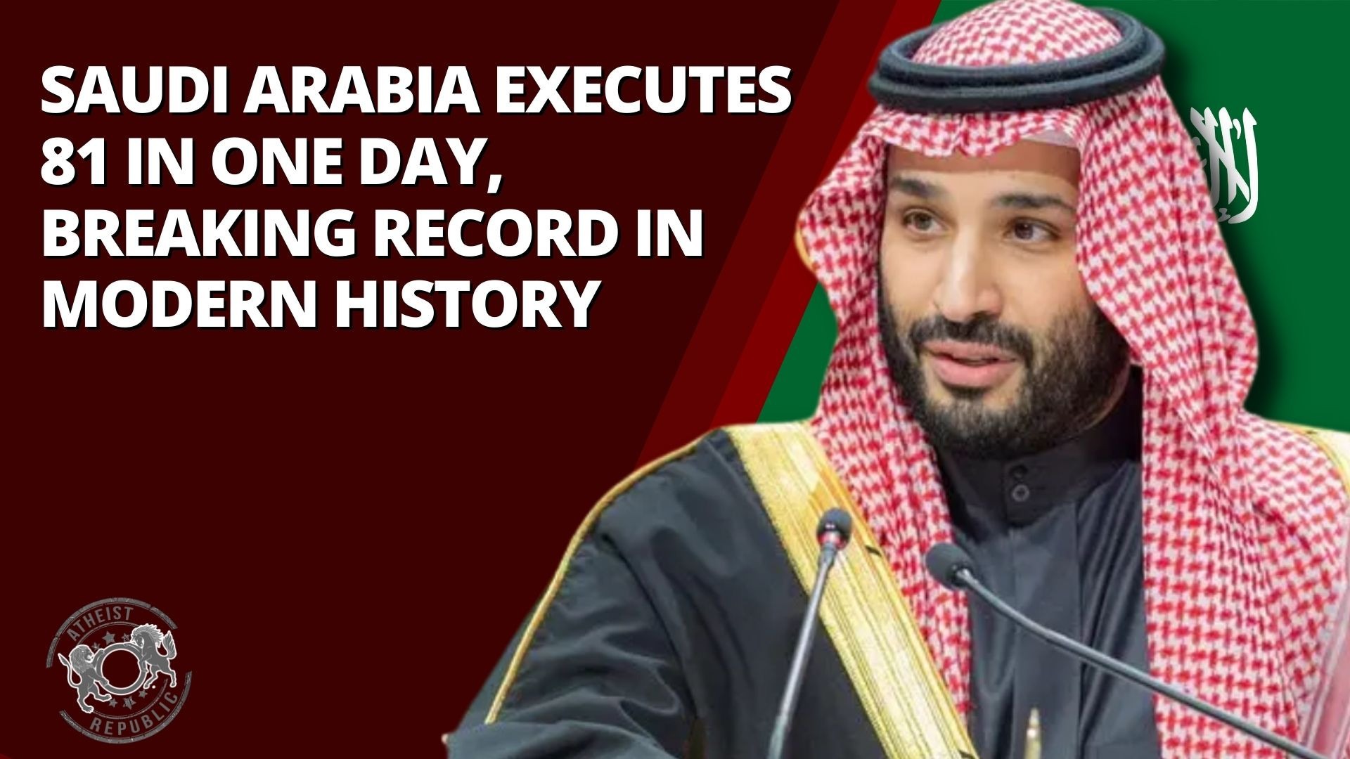 Saudi Arabia Executes 81 In One Day, Breaking Record In Modern History